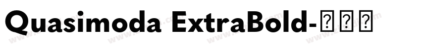 Quasimoda ExtraBold字体转换